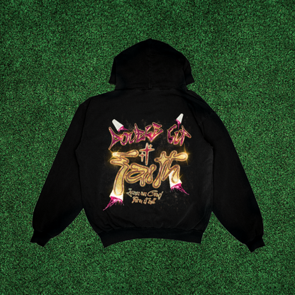 DOUBLE CUP FAITH - HOODIE